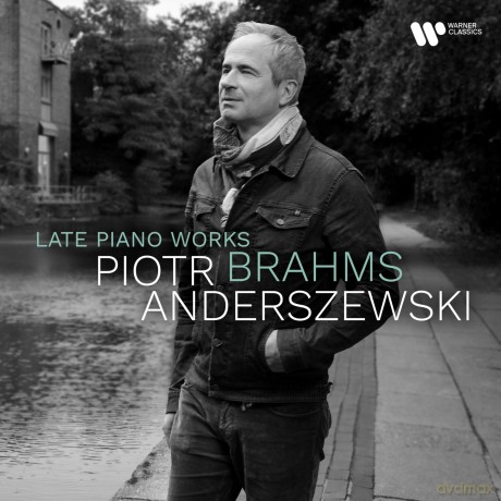 Piotr Anderszewski: Brahms: Late Piano Works [CD]