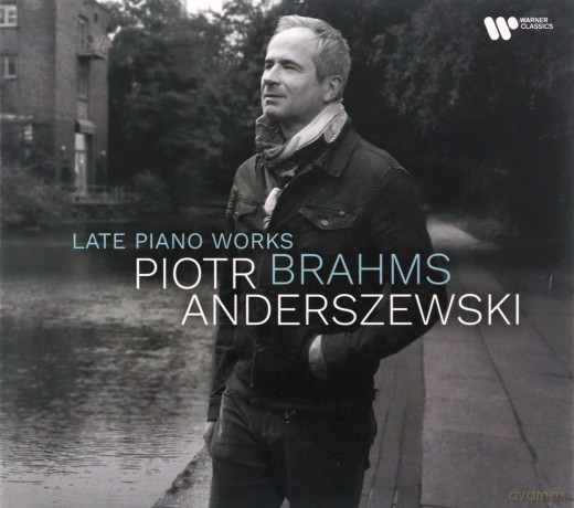 Piotr Anderszewski: Brahms: Late Piano Works [CD]