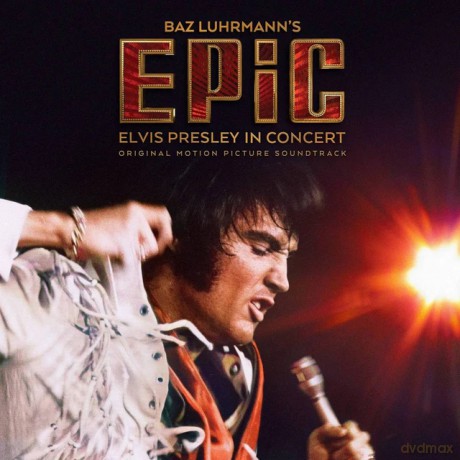 Epic: Elvis Presley In Concert soundtrack (Elvis Presley) [CD]