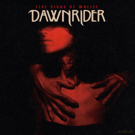 Dawnrider: Five Signs Of Malice [CD]