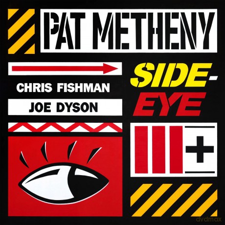 Pat Metheny: Side-Eye III+ [2xWinyl]