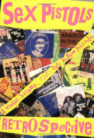 "Sex Pistols": Retrospective - Agent Provocateur [KSIĄŻKA]