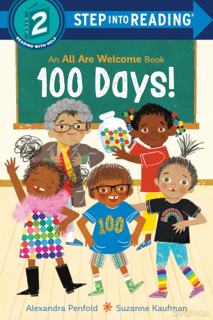 100 Days! (an All Are Welcome Early Reader) (Step Into Reading) - Alexandra Penfold [KSIĄŻKA]