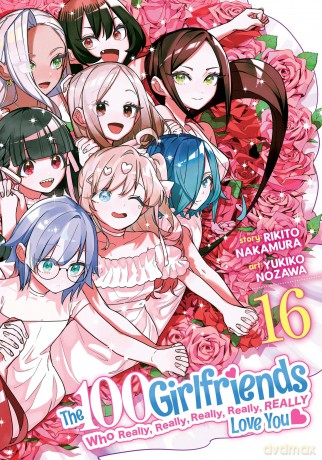 100 Girlfriends Who Really, Really, Really, Really, Really Love You Vol. 16 - Rikito Nakamura [KOMIKS]