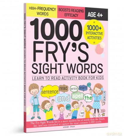 1000 Fry's Sight Words: Learn to Read Activity Book for Kids: Learn to Read Activity Book for Kids, 1000+ Interactive Activities [KSIĄŻKA]