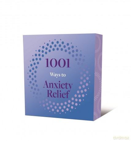 1001 Ways to Anxiety Relief [KSIĄŻKA]