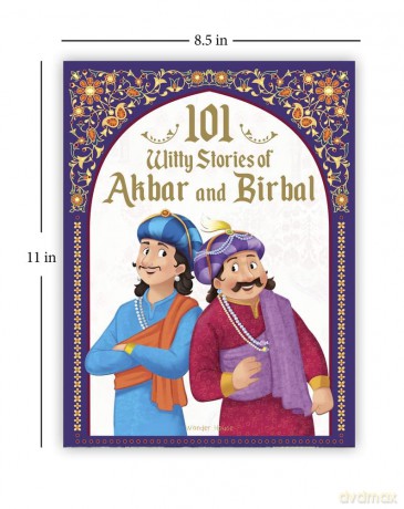 101 Witty Stories Of Akbar and Birbal - Collection Of Humorous Stories For Kids (Classic Tales from India) [KSIĄŻKA]