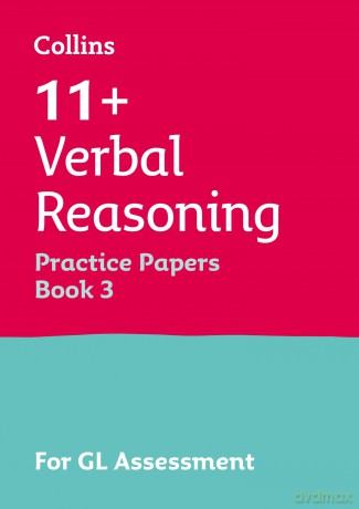 11+ Verbal Reasoning Practice Papers Book 3: For the 2026 GL Assessment Tests (Collins 11+ Practice) - Collins 11+ [KSIĄŻKA]