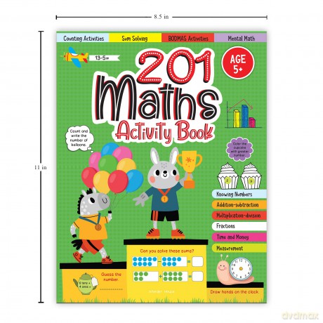 201 Maths Activity Book - Fun Activities and Math Exercises For Children: Knowing Numbers, Addition-Subtraction, Fractions, BODMAS [KSIĄŻKA]