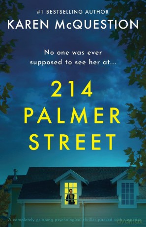 214 Palmer Street: A completely gripping psychological thriller packed with suspense - Karen McQuestion [KSIĄŻKA]
