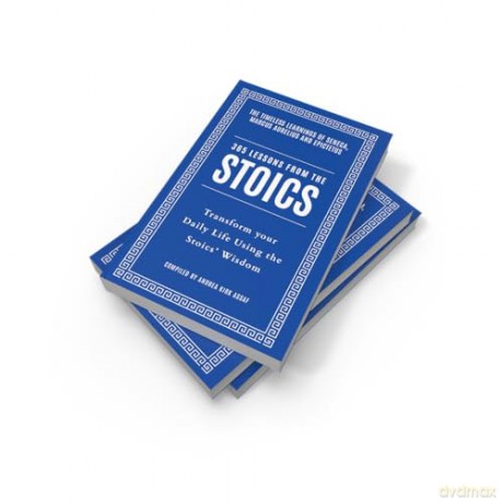 365 Lessons from the Stoics: Transform your daily life using the Stoics' wisdom and understanding - Andrea Kirk Assaf [KSIĄŻKA]