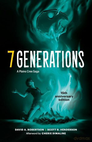 7 Generations: A Plains Cree Saga - David A. Robertson [KSIĄŻKA]