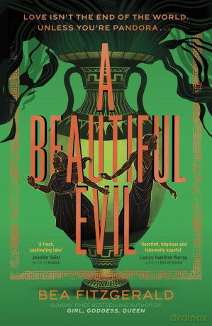 A Beautiful Evil: A bestselling grumpy sunshine re-imagining of the Pandora myth - Bea Fitzgerald [KSIĄŻKA]