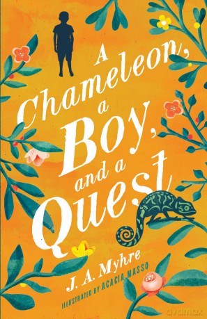 A Chameleon, a Boy, and a Quest: The Rwendigo Tales Book One: 1 - J. A. Myhre [KSIĄŻKA]