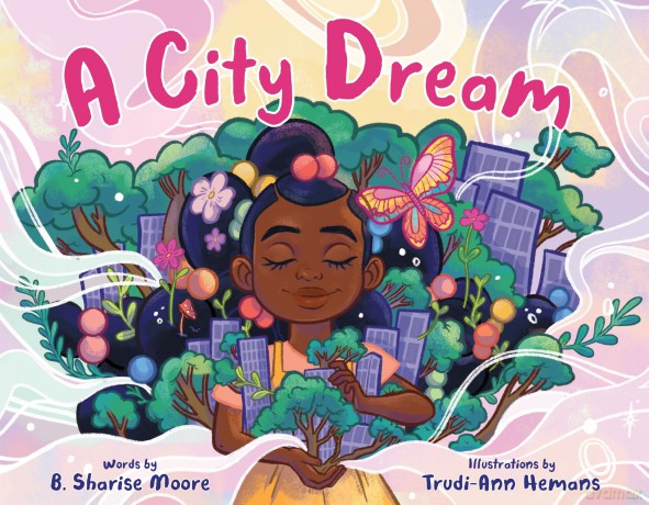 A City Dream - B. Sharise Moore [KSIĄŻKA]