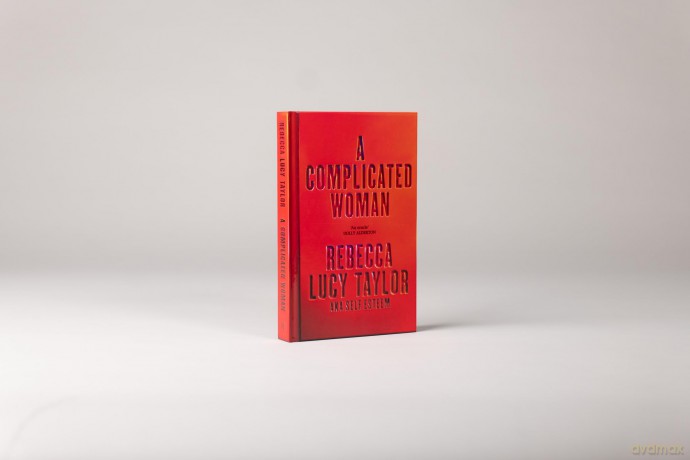 A Complicated Woman: The Instant Sunday Times Bestseller by SELF ESTEEM - Rebecca Lucy Taylor [KSIĄŻKA]