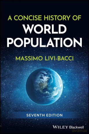 A Concise History of World Population - Massimo Livi-Bacci [KSIĄŻKA]