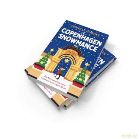 A Copenhagen Snowmance: A brand-new warm and cosy festive romance for fans of second chance and Christmas rom-coms in 2025! - Pernille Hughes [KSIĄŻKA]