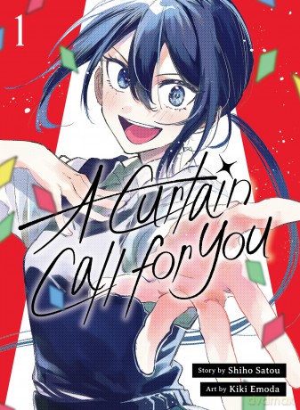A Curtain Call for You 1 - Shiho Sato [KSIĄŻKA]