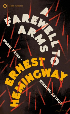 A Farewell to Arms - Ernest Hemingway [KSIĄŻKA]