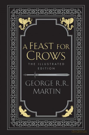 A Feast for Crows: Book 4 (A Song of Ice and Fire) - George R.R. Martin [KSIĄŻKA]