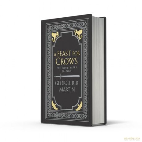 A Feast for Crows: Book 4 (A Song of Ice and Fire) - George R.R. Martin [KSIĄŻKA]