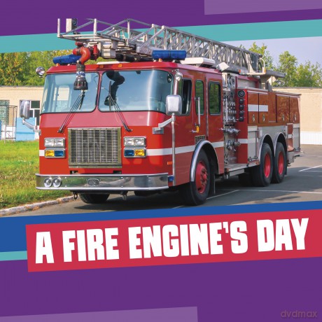A Fire Engine's Day (A Day on the Road) - Nicole A. Mansfield [KSIĄŻKA]
