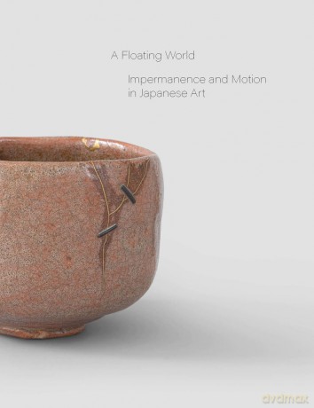 A Floating World: Movement and Impermanence in Japanese Art - Stephan von der Schulenburg [KSIĄŻKA]
