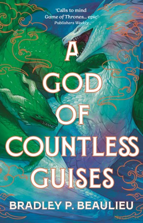 A God of Countless Guises (The Book of the Holt) - Bradley P. Beaulieu [KSIĄŻKA]