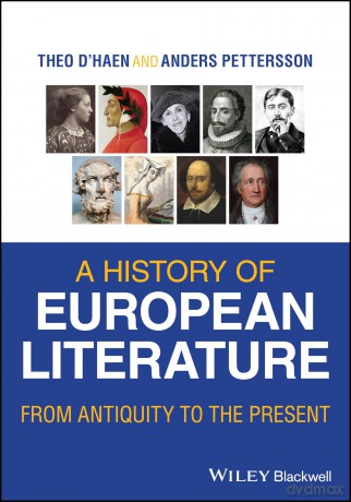 A History of European Literature: From Antiquity to the Present - Theo D'haen [KSIĄŻKA]