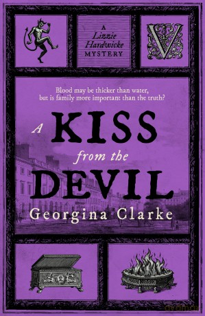 A Kiss From The Devil: A Lizzie Hardwicke Novel - #4 - Georgina Clarke [KSIĄŻKA]