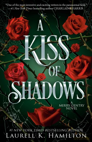 A Kiss of Shadows: A Merry Gentry Novel - Laurell K Hamilton [KSIĄŻKA]