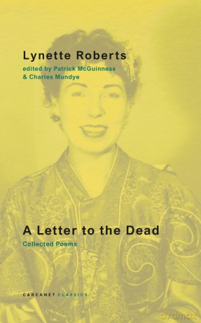 A Letter to the Dead: Collected Poems - Lynette Roberts [KSIĄŻKA]