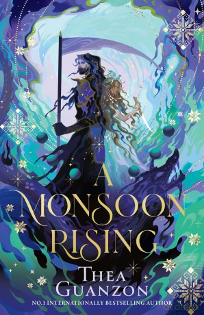 A Monsoon Rising: The stunning SUNDAY TIMES bestselling romantasy sequel to THE HURRICANE WARS: Book 2 - Thea Guanzon [KSIĄŻKA]