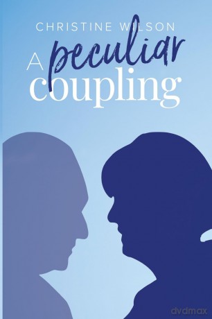 A Peculiar Coupling - Christine Wilson [KSIĄŻKA]