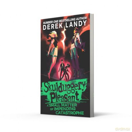 A Small Matter of Impending Catastrophe: Another epic fantasy adventure set in the bestselling Skulduggery Pleasant universe - Derek Landy [KSIĄŻKA]