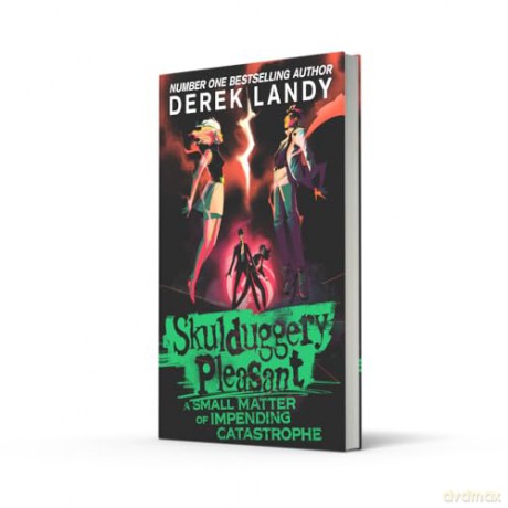 A Small Matter of Impending Catastrophe: Another epic fantasy adventure set in the bestselling Skulduggery Pleasant universe - Derek Landy [KSIĄŻKA]