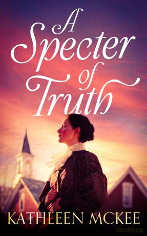 A Specter of Truth - Kathleen McKee [KSIĄŻKA]