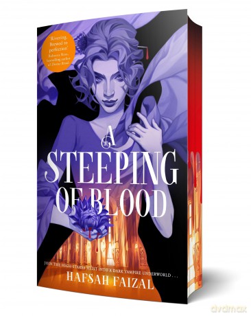 A Steeping of Blood: Exclusive Sprayed Edge Edition! - Hafsah Faizal [KSIĄŻKA]