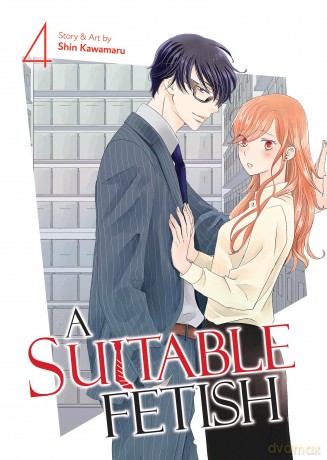 A Suitable Fetish Vol. 4 - Shin Kawamaru [KOMIKS]