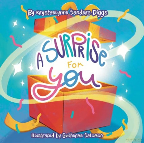 A Surprise for You - Krystaelynne Sanders Diggs [KSIĄŻKA]