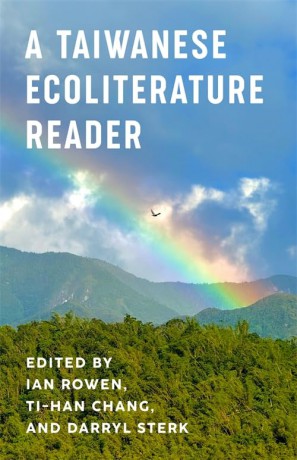 A Taiwanese Ecoliterature Reader - Ian Rowen [KSIĄŻKA]