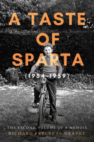 A Taste of Sparta (1954-1959): The Second Volume of a Memoir - Richard Perceval Graves [KSIĄŻKA]
