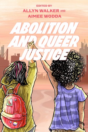 Abolition and Queer Justice - Aimee Wodda [KSIĄŻKA]