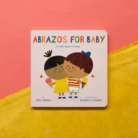 Abrazos for Baby: A Little Book of Hugs: 3 (Little Libros of Love) - Jen Arena [KSIĄŻKA]