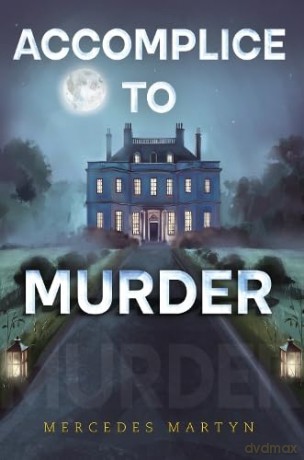 Accomplice to Murder - Mercedes Martyn [KSIĄŻKA]