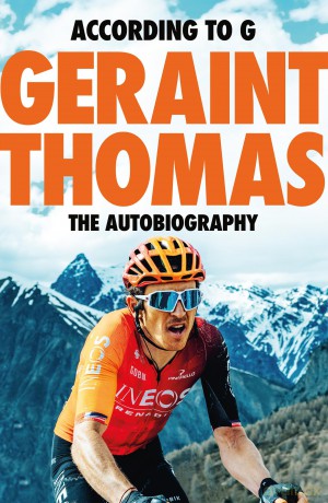 According to G: The Autobiography - Geraint Thomas [KSIĄŻKA]