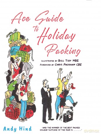 Ace Guide to Holiday Packing - Andy Hind [KSIĄŻKA]