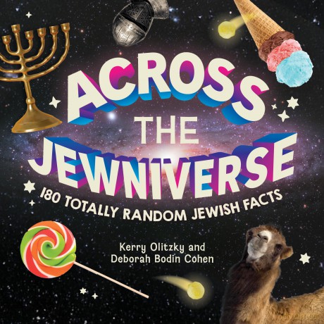 Across the Jewniverse: 180 Totally Random Jewish Facts - Kerry Olitzky [KSIĄŻKA]