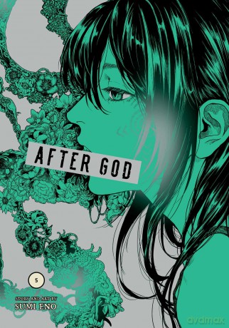 After God, Vol. 5: Volume 5 - Sumi Eno [KOMIKS]